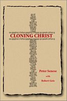 Cover of Cloning Christ by Peter Senese