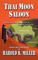 Cover of Thai Moon Saloon by Harold R. Miller