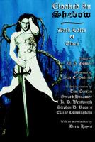 Cover of Cloaked in Shadow: Dark Tales of Elves by W.H. Horner