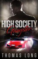 High Society Gangster