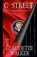 Cover of C Street by Claudette Walker