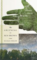 The Greening of Ben Brown