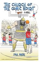 Cover of The Church of the Comic Spirit by Paul Wiebe