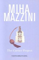 Cover of The Cartier Project by Miha Mazzini