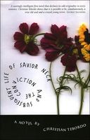 Cover of The Conviction and Subsequent Life of Savior Neck by Christian Tebordo
