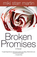 Cover of Broken Promises by Miki Starr Martin