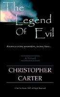 Cover of The Legend of Evil by Christopher Carter