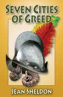 Seven Cities of Greed