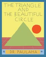 The Triangle and the Beautiful Circle
