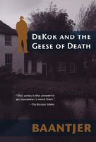 DeKok and the Geese of Death