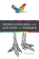 Cover of Rainbow Gliding Hawk and the Last Stand of the Patriarch by Doug Lambeth