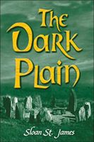 Cover of The Dark Plain by Sloan St. James