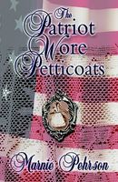 The Patriot Wore Petticoats