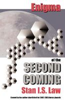 Enigma of the Second Coming