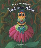Roonie B. Moonie: Lost and Alone