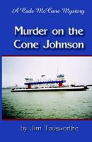 Murder on the Cone Johnson