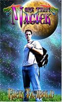 Cover of More Than Magick by Rick Taubold
