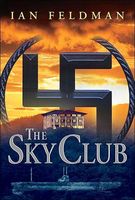 Cover of The Sky Club by Ian Feldman