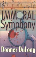Cover of Immoral Symphony by William Bonner