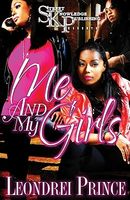 Cover of Me & My Girls by Leondrei Prince