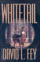 Cover of Whitetail by David L. Fey