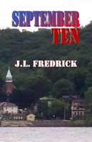 Cover of September Ten by J.L. Fredrick