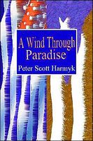 A Wind Through Paradise