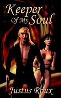 Cover of Keeper of My Soul by Justus Roux