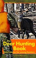 The Deer Hunting Book