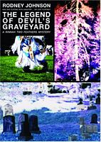 The Legend of Devil's Graveyard