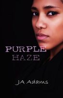 Cover of Purple Haze by Ja Adams