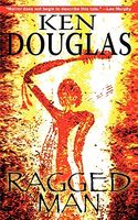 Cover of Ragged Man by Ken Douglas