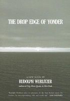 The Drop Edge of Yonder