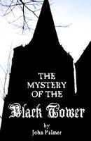 The Mystery of the Black Tower