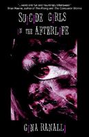 Cover of Suicide Girls in the Afterlife by Gina Ranalli
