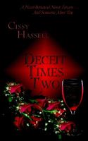 Deceit Times Two