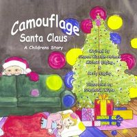 Cover of Camouflage Santa Claus by Sharon Kizziah-Holmes
