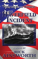 Cover of Thunder and Storm: The Haverfield Incident by Rick Ainsworth