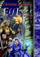 The Elflore Trilogy