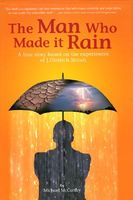 The Man Who Made It Rain