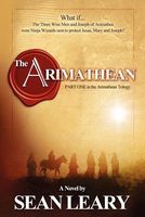 Cover of The Arimathean by Sean Leary