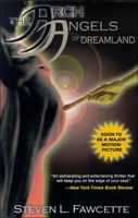 Cover of The Archangels of Dreamland by Steven L. Fawcette