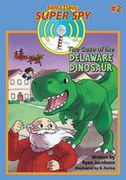 Case of the Delaware Dinosaur