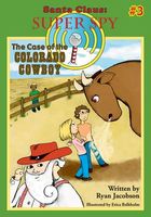 Case of the Colorado Cowboy