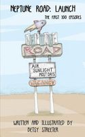 Cover of Neptune Road: Launch by Betsy Streeter