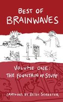 Cover of The Fountain of Stuff by Betsy Streeter