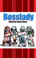 Cover of Bosslady by Justus Roux