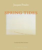 Cover of Spring Tides by Jacques Poulin