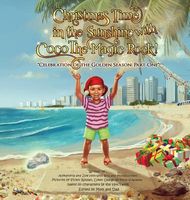 Christmas Time in the Sunshine with Coco the Magic Rock! "Celebration of the Golden Season - Part One"