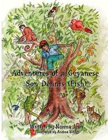 Cover of Adventures of Guyanese Son Dennis by Norma Jean